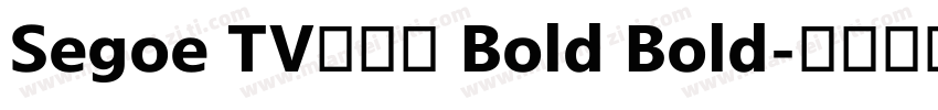 Segoe TV兰亭黑 Bold Bold字体转换